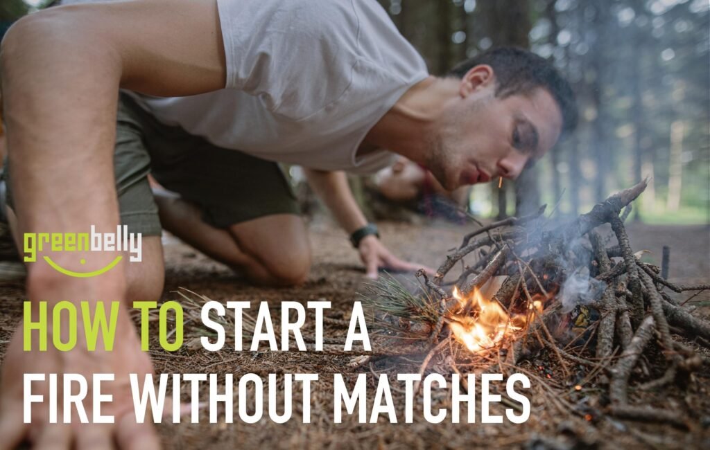What Are The Best Methods For Starting A Fire Without Matches Or A Lighter?